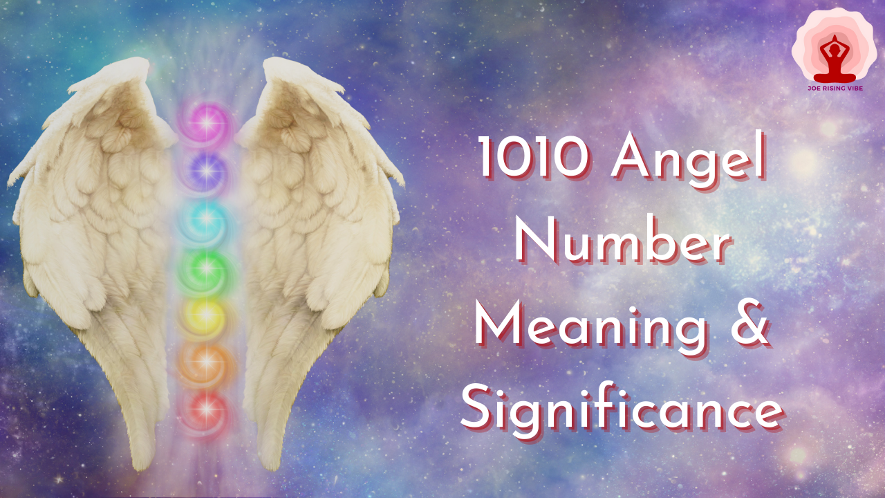 1010 Angel Number Meaning & Significance