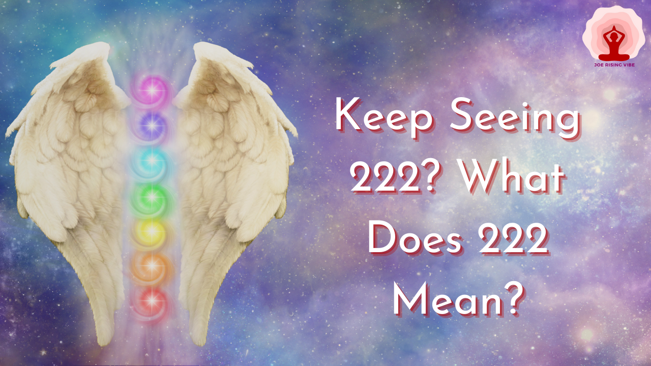 222 Angel Number Meaning Significance