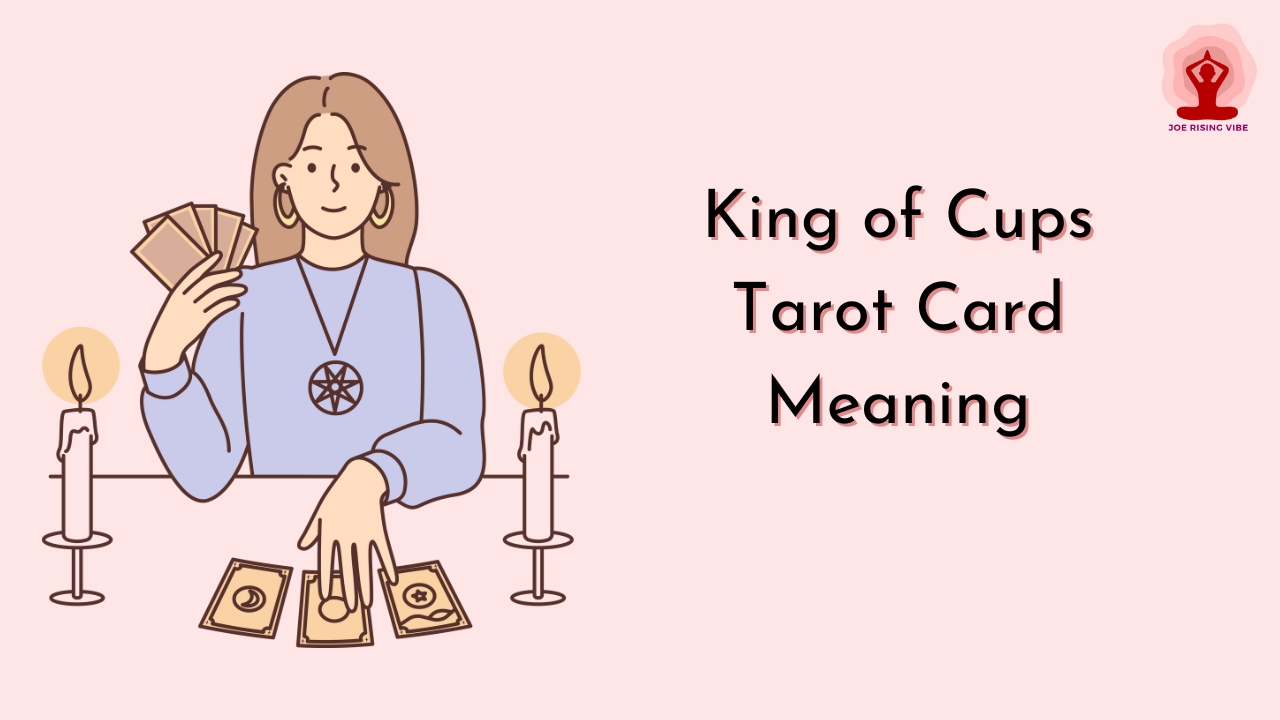 King of Cups Tarot Card Meaning